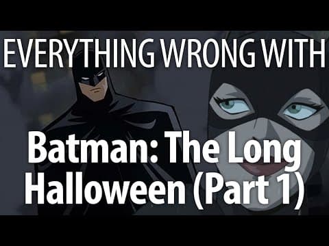 Everything Wrong With Batman: The Long Halloween (Part 1)