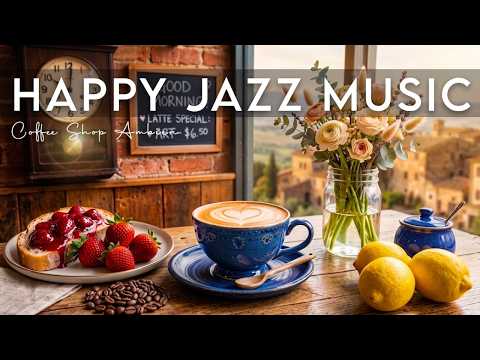 Happy Jazz Music ☕ Bossa Nova background for Relaxing, Great Moods and Happy Moods