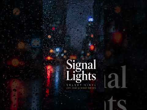 Signal Lights | Rainy Window Lofi Jazz #shorts #relaxnightjazz