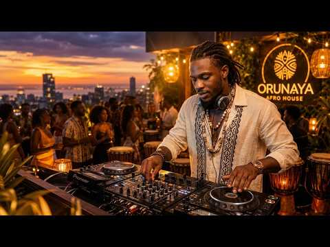 Afro House 2026 🌅 | Deep Melodic Sunset Journey | ORUNAYA 1 Hour