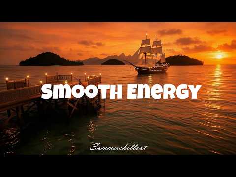 Smooth Energy 🌞 Tropical Deep House Mix 2026 | Relaxing Summer Vibes | Summerchillout