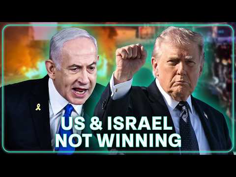 US / Israel Losing the War?