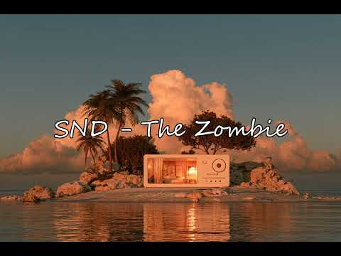 SND - The Zombie