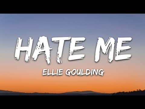 Ellie Goulding & Juice WRLD - Hate Me (Lyrics)