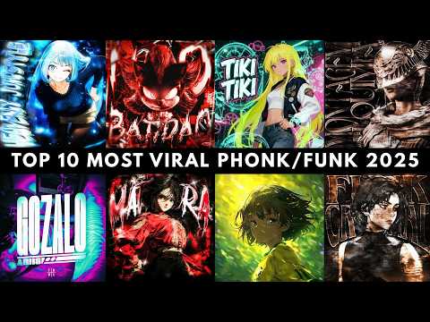 🔥🎵 TOP 10 MOST VIRAL PHONK/FUNK 2025 🎵🔥 PLAYLIST