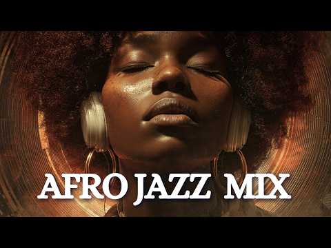 RELAXING AFRICAN JAZZ MIX 2026