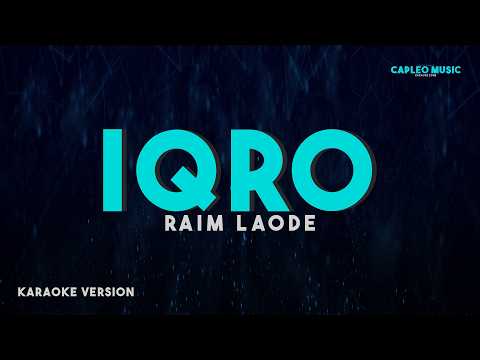 Raim Laode – IQRO (Karaoke Version)
