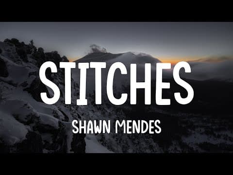 Shawn Mendes - Stitches (Lyrics) | The Chainsmokers, Justin Bieber, Ed Sheeran | Mixed Lyrics