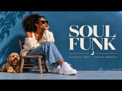 Vintage Soul Funk Mix | 1Hour of Timeless Grooves for Work & Everyday Life