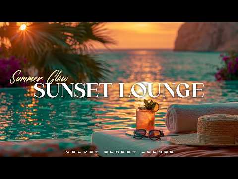 Luxury Chillout Lounge 2026 - Deep Chill Music For Sunset Poolside Relaxation Time