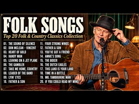 Best Folk Songs 🌻 Top 20 Greatest Folk & Country Classics Nostalgic Music Collection