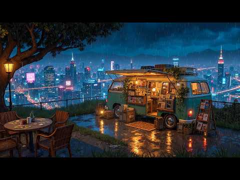 Rainy City Aesthetic 🏙️ Chill Music Lofi Rain Hip Hop Beats for Focus & Late Night Chill