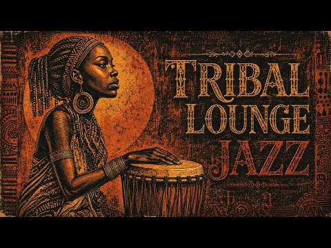 Tribal Lounge Jazz – Sacred Grooves - Midnight Afro Ritual for Deep Focus, Vol. 19