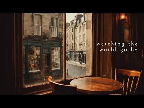 Watching the world go by | Piano Playlist