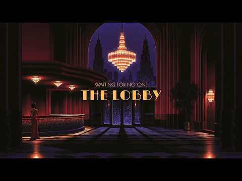 Waiting for No One — Hotel Solitaire, The Lobby | Vintage Noir Jazz for Deep Work & Focus