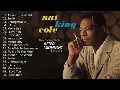 N.A.T.K.I.N.G C.O.L.E 2023 Mix ~ The Best of N.A.T K.I.N.G COLE - Greatest Hits, Full Album 2023