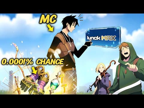 He Got Max Luck After a System Error and Farms 0.0001% Drop Items Like Candy! - Manhwa Recap