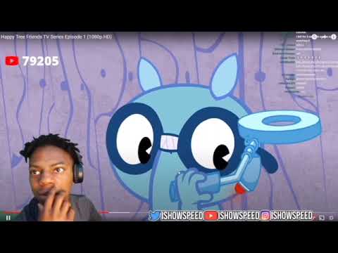 ishowspeed watches happy tree friends for the first time