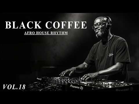Afro House 2026 Mix | Deep Melodic Set  🎧 | Black Coffee Style Vol.18☕️