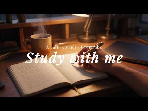 Study With Me — 55 Min Calm Focus Piano & Acoustic Beats