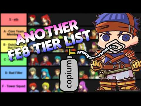 Another Sacred Stones Tier List