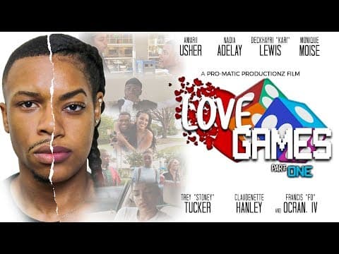 Love Games: Pt. 1 | "Still Standing"