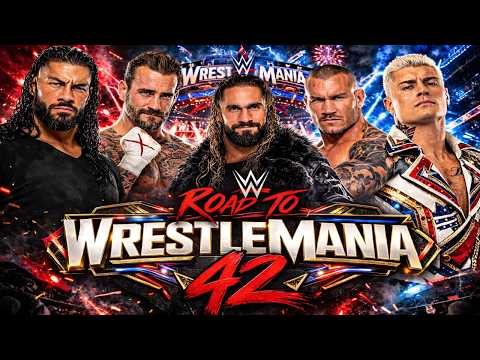 الطريق إلى Wrestlemania 42