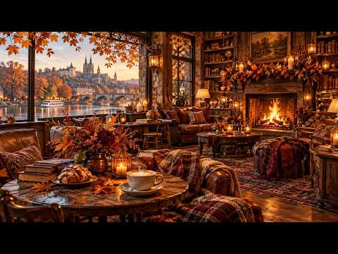 Somewhere in Europe, Autumn Feels This Cozy 🍁 Fireplace, Coffee & Soft Jazz for Relaxing