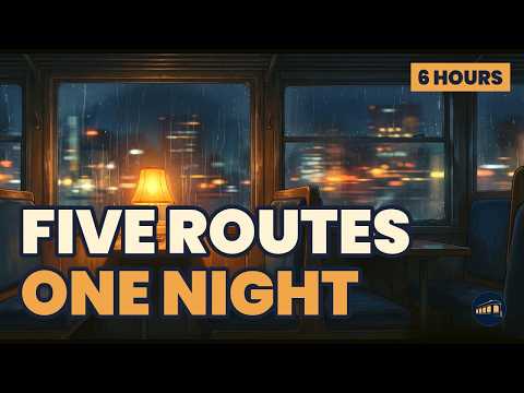 Five Routes, One Night 🌧️ Night Trains Through Rain, Snow and Dawn | 6 Hours Lofi for Study, Sleep