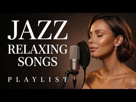Smooth Jazz &amp; Soulful Female Vocals ✨ Healing Music for Inner Peace &amp; Deep Relaxation