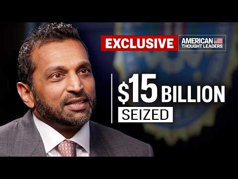 Kash Patel: FBI’s War on Global Scam Empires