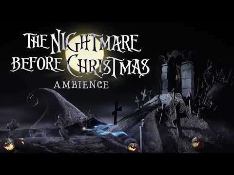 Nightmare Before Christmas Graveyard Ambience | Spooky Halloween Soundscape with Original Soundtrack
