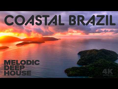 Coastal Brazil Ocean Therapy 🌊 | Ilha Bela, Ubatuba, and Paraty | Melodic Deep House Calm