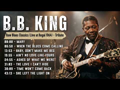 B.B. King | Raw Blues Classics (Live at Regal 1964) • Where Lucille Sang the Blues Forever (Tribute)