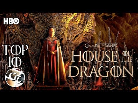 Top 10 Awesome House of The Dragon Facts