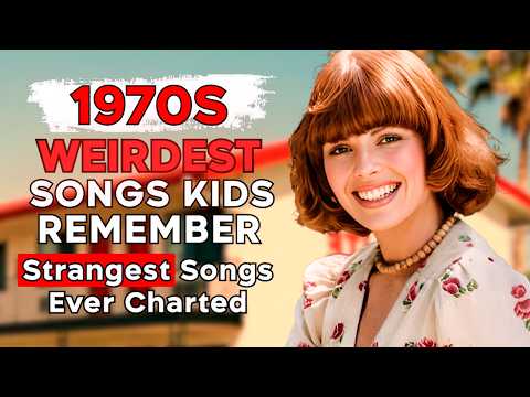 15 Weirdest Songs 1970s Kids Can't Forget