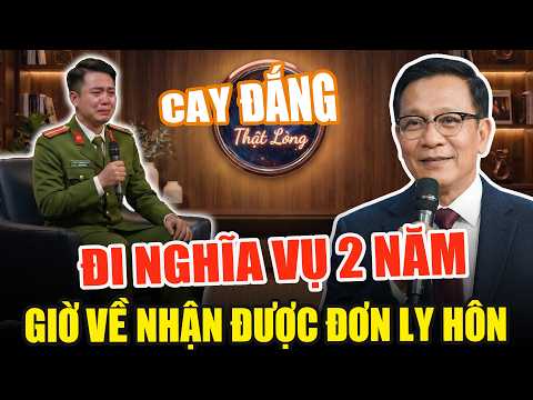 2 Năm Đi Nghĩa Vụ Về Nhận Được Tờ Đơn Ly Hôn | Lời Khuyên Thật Lòng