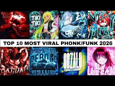🎵 TOP 10 MOST VIRAL PHONK/FUNK 2026 🎵🔥