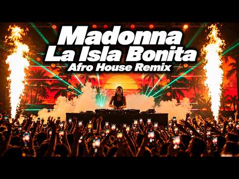 Madonna - La Isla Bonita | Tropical Afro Groove 🌴 | Mediterranean Dance Escape