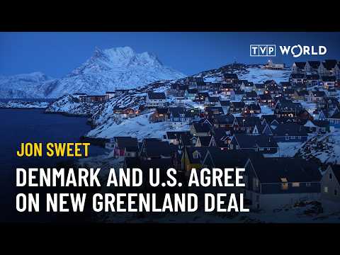 Greenland deal reshapes security in the High North | Jon Sweet