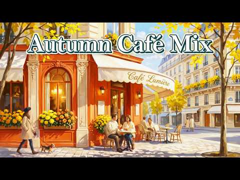 ☕ 𝐀𝐔𝐓𝐔𝐌𝐍 𝐓𝐄𝐑𝐑𝐀𝐂𝐄 🍂 French Instrumental Music — Autumn Day Playlist | Piano & Accordion
