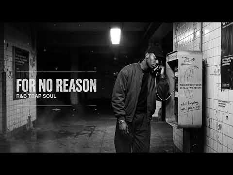 R&B Trap Soul Mix   Late Night Love, Heartbreak & Deep Emotions