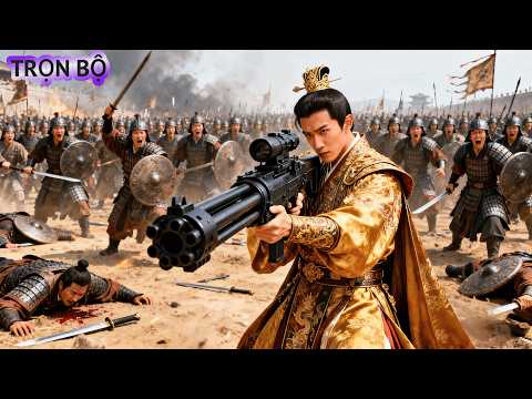 Bị vây sát, Thái tử rút súng máy quét sạch giặc! Lên ngôi Hoàng Đế.