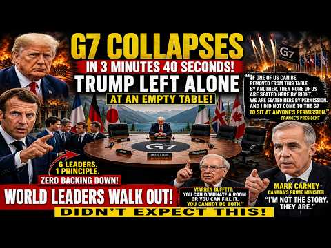 G7 Shock Moment: Leaders Walk Out After Canada Dispute | Trump Left Alone