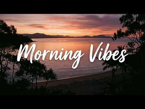 🌅 Perfect Morning Coffee 🌼 START YOUR DAY RIGHT with Spring Feeling Tracks & Positive Vibes
