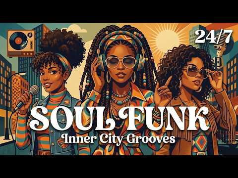 Inner City Grooves – Rare Groove Soul Funk | Old School 70s Soul & Funk | LIVE 24/7 🔴