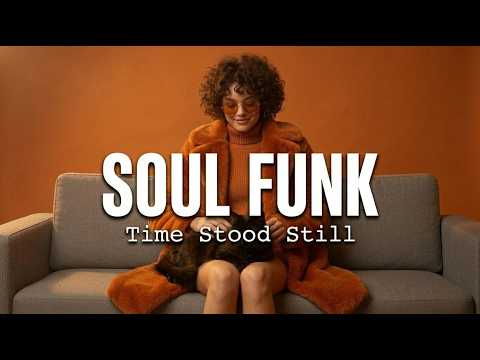 Soul Music for Quiet Minds | Retro Funk Escape