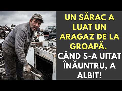 Un sărac a luat un aragaz de la groapă. Când s-a uitat înăuntru, a albit!