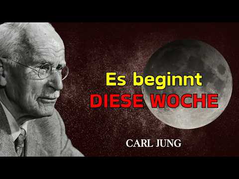 Das Universum ZAHLT es dir zurück, und es beginnt DIESE WOCHE — Carl Jung