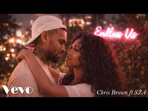 Chris Brown ft. SZA || Endless Us || New Deep Love R&b Song 2026 || Trending rnb Songs @VEVO